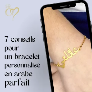 Lire la suite à propos de l’article 7 conseils pour un bracelet personnalisé en arabe parfait